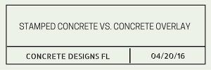 stamped concrete vs concrete overlay